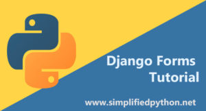 Django Forms Example - Generating Forms With Django Form Class